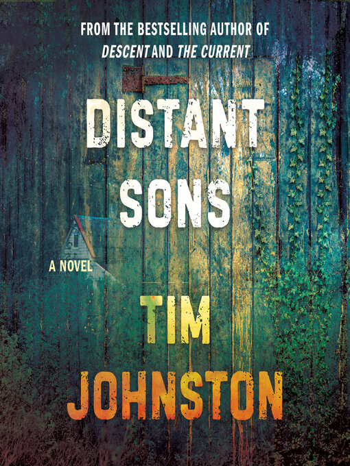 Title details for Distant Sons by Tim Johnston - Wait list